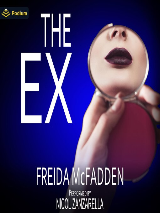 Title details for The Ex by Freida McFadden - Wait list
